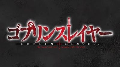 Goblin Slayer Review (English)