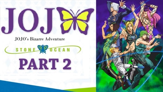 JoJo's Bizarre Adventure: Stone Ocean Episodes 1 - 12 Review • Anime UK News